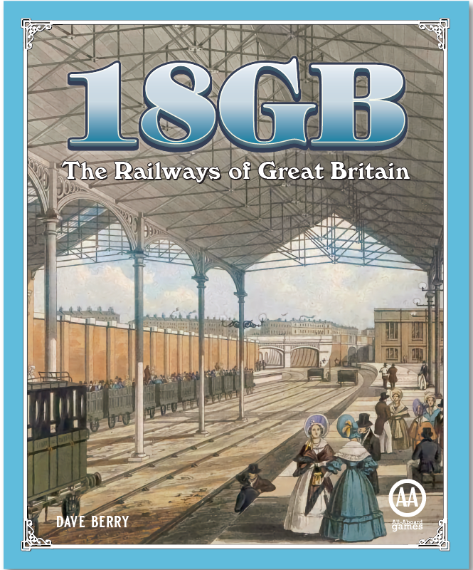 US/CA - 18GB: The Railways of Great Britain – All-Aboard Games