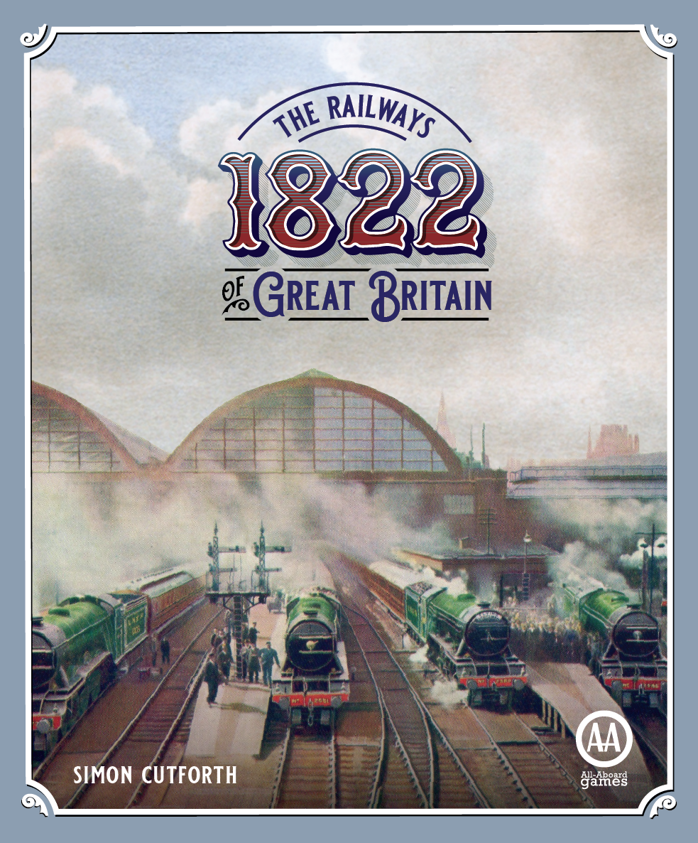INTERNATIONAL 1822: The Railways of Great Britain